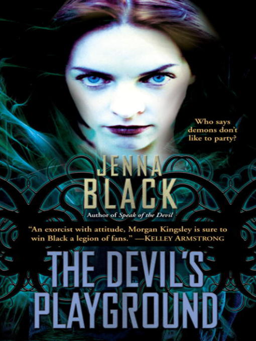 Title details for The Devil's Playground by Jenna Black - Available